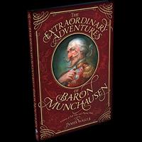 Extraordinary Adventures of Baron Munchausen