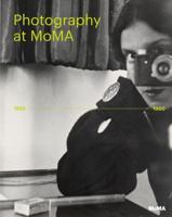 Photography at MoMA. 1920-1960