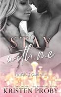 Stay With Me