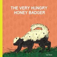 The Very Hungry Honey Badger
