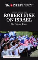 ROBERT FISK ON ISRAEL