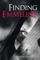 Finding Emmeline