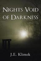 Nights Void of Darkness