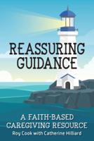 Reassuring Guidance