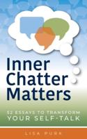 Inner Chatter Matters