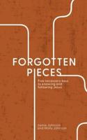 Forgotten Pieces