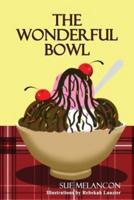 The Wonderful Bowl