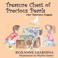 Treasure Chest of Precious Pearls: New Testament Nuggets