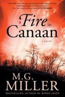 A Fire in Canaan