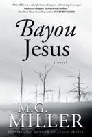 Bayou Jesus