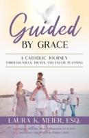 Guided by Grace