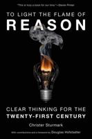 To Light the Flame of Reason