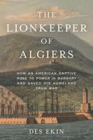 The Lionkeeper of Algiers