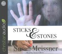 Sticks & Stones