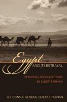 Egypt and Its Betrayal