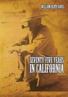 Seventy Five Years in California