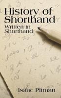 A History of Shorthand, Written in Shorthand