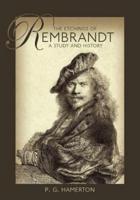The Etchings of Rembrandt
