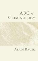 ABC of Criminology