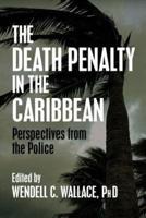 The Death Penalty in the Caribbean