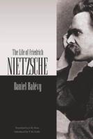 The Life of Friedrich Nietzsche