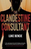 The Clandestine Consultant