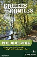 60 Hikes Within 60 Miles, Philadelphia
