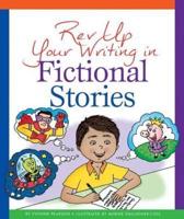 REV Up Your Writing in Fictional Stories