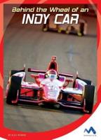 Behind the Wheel of an Indy Car