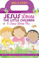 Jesus Loves the Little children/Jesus Loves Me