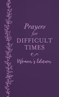 Prayers for Difficult Times Women's Edition