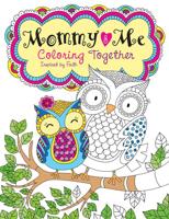 Mommy and Me Coloring Together