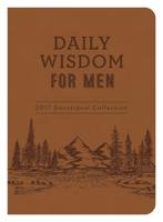 Daily Wisdom for Men 2017 Devotional Collection