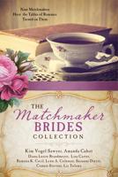 The Matchmaker Brides Collection