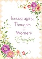 Encouraging Thoughts for Women: Comfort