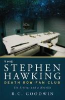 The Stephen Hawking Death Row Fan Club
