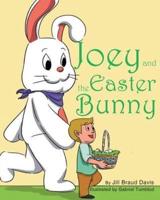 Joey and the Easter Bunny