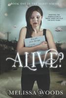 Alive?