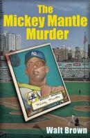 The Mickey Mantle Murders