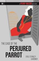 The Case of the Perjured Parrot. Volume 14