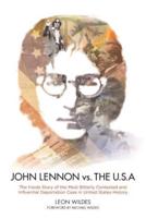 John Lennon Vs. The U.S.A