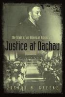 Justice at Dachau