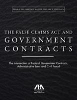 The False Claims Act and Government Contracts