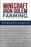 Minecraft Iron Golem Farming