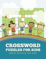 Crossword Puzzles for Kids: Brain Puzzles for Kids