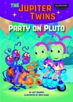 Party on Pluto (Book 4)
