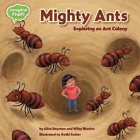 Mighty Ants
