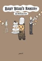 Baby Bear's Bakery, Part 2