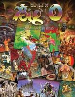 The Art Of Big O : Foreword by Roger Dean - Softcover