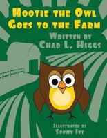 Hootie the Owl Goes to the Farm